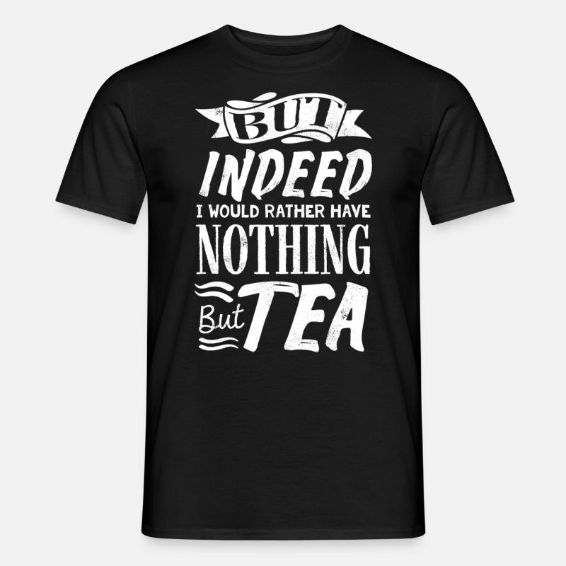 Teeliebhaber, Teetrinker, Tee, Teezeit - Männer T-Shirt - Schwarz