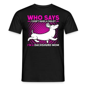 Dachshund Dachshund Dachshund Mama Dachshund Pet - Men's T-Shirt - black - Front - AI Model Male 178 light (178cm)