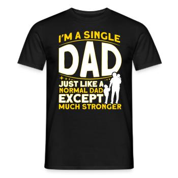Je suis un père célibataire fête des pères - T-shirt homme - noir - Devant - AI Model Male 178 light (178cm)