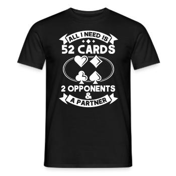 Ich brauche 52 Karten 2 Gegner Partner - Männer T-Shirt - Schwarz - Vorne - AI Model Male 178 light (178cm)