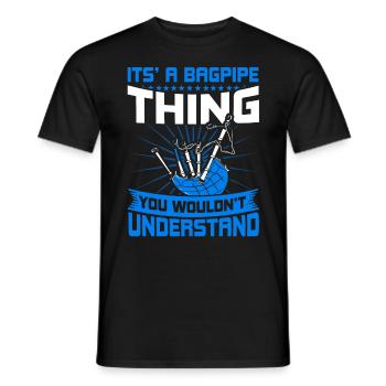 Es ist eine Dudelsack Sache - Männer T-Shirt - Schwarz - Vorne - AI Model Male 178 light (178cm)