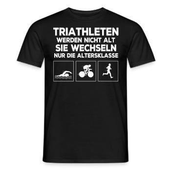 Triathleten Werden Nicht Alt Wechseln Altersgruppe - Männer T-Shirt - Schwarz - Vorne - AI Model Male 178 light (178cm)