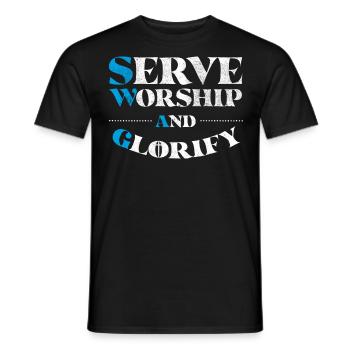 Serve worship and glorify - Men's T-Shirt - black - Front - AI Model Male 178 light (178cm)