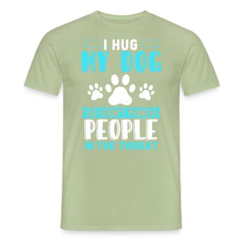 Ich Umarme Meinen Hund, Damit Ich Keine Leute - Männer T-Shirt - Sage - Vorne - AI Model Male 178 light (178cm)