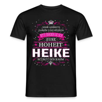 Eure Hoheit Heike betritt den Raum - Männer T-Shirt - Schwarz - Vorne - AI Model Male 178 light (178cm)