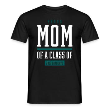 Proud Mom of A Class of 2023 Graduate Gift Senior - Men's T-Shirt - black - Front - AI Model Male 178 light (178cm)