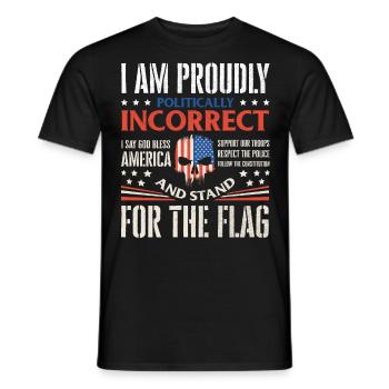 Ich Bin Politisch Inkorrekt, Stolzer Amerikaner - Männer T-Shirt - Schwarz - Vorne - AI Model Male 178 light (178cm)