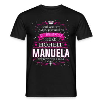 Eure Hoheit Manuela betritt den Raum - Männer T-Shirt - Schwarz - Vorne - AI Model Male 178 light (178cm)
