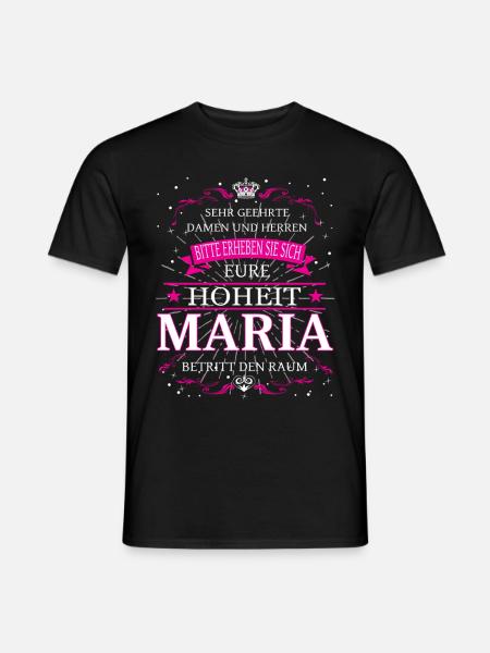 Eure Hoheit Maria betritt den Raum - Männer T-Shirt - Schwarz
