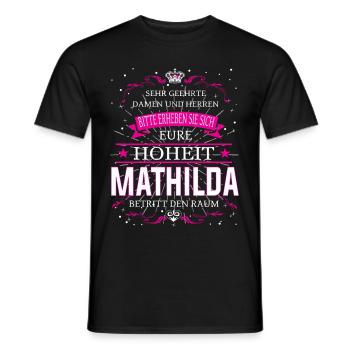 Eure Hoheit Mathilda betritt den Raum - Männer T-Shirt - Schwarz - Vorne - AI Model Male 178 light (178cm)
