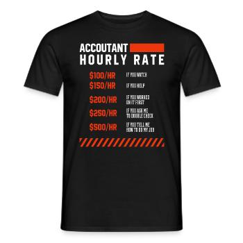 Accountant Hourly Rate - Accountant Funny Gift - Men's T-Shirt - black - Front - AI Model Male 178 light (178cm)