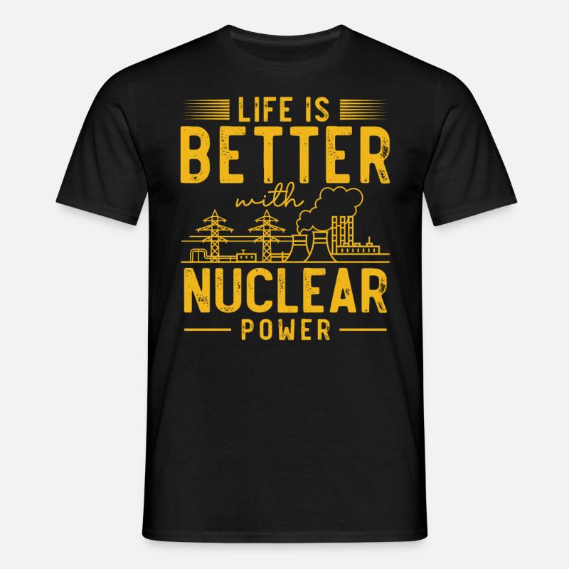 Nuclear Engineer, Nuclear Science, Science - Men's T-Shirt - black