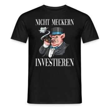Nicht Meckern INVESTIEREN - Männer T-Shirt - Schwarz - Vorne - AI Model Male 178 light (178cm)