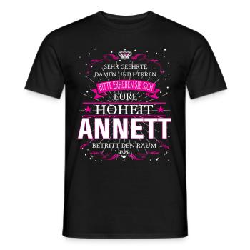 Eure Hoheit Annett betritt den Raum - Männer T-Shirt - Schwarz - Vorne - AI Model Male 178 light (178cm)