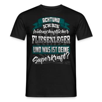 Fliesenleger und was ist deine Superkraft - Männer T-Shirt - Schwarz - Vorne - AI Model Male 178 light (178cm)