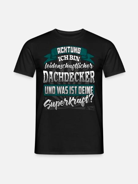 dachdecker handwerk - Männer T-Shirt - Schwarz