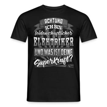 Elektriker und was ist deine Superkraft - Männer T-Shirt - Schwarz - Vorne - AI Model Male 178 light (178cm)