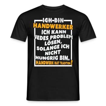 Ich bin Handwerker Lustige Handwerkerspruch - Männer T-Shirt - Schwarz - Vorne - AI Model Male 178 light (178cm)