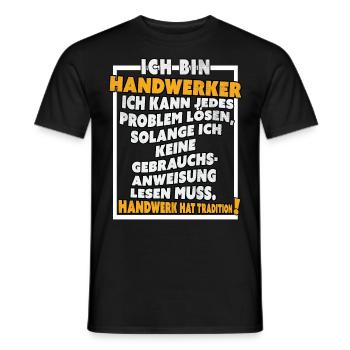 Ich bin Handwerker Lustige Handwerkerspruch - Männer T-Shirt - Schwarz - Vorne - AI Model Male 178 light (178cm)