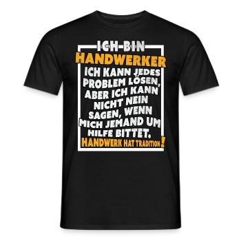Ich bin Handwerker Lustige Handwerkerspruch - Männer T-Shirt - Schwarz - Vorne - AI Model Male 178 light (178cm)