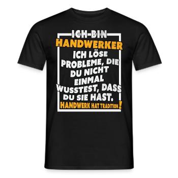 Ich bin Handwerker Lustige Handwerkerspruch - Männer T-Shirt - Schwarz - Vorne - AI Model Male 178 light (178cm)