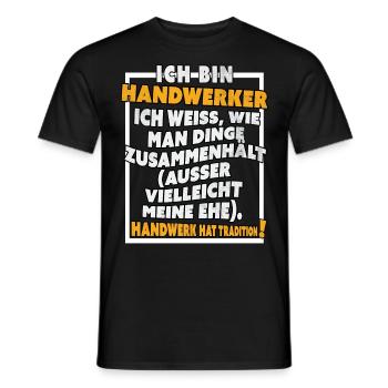 Ich bin Handwerker Lustige Handwerkerspruch - Männer T-Shirt - Schwarz - Vorne - AI Model Male 178 light (178cm)