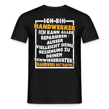 Ich bin Handwerker Lustige Handwerkerspruch - Männer T-Shirt - Schwarz - Vorne - AI Model Male 178 light (178cm)