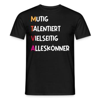 Mutig, talentiert, vielseitig, alleskönner, mtva - Männer T-Shirt - Schwarz - Vorne - AI Model Male 178 light (178cm)