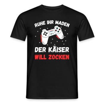 Ruhe ihr Maden der Kaiser will zocken - Design - Männer T-Shirt - Schwarz - Vorne - AI Model Male 178 light (178cm)