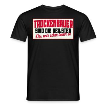 Trockenbauer T-Shirt - Männer T-Shirt - Schwarz - Vorne - AI Model Male 178 light (178cm)