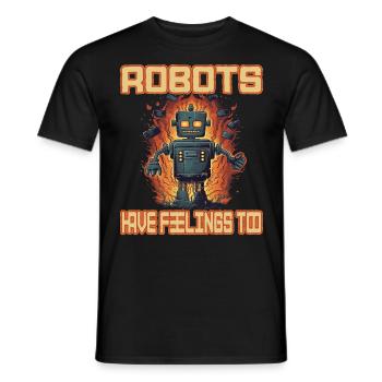 Robots Have Feeling Too - Männer T-Shirt - Schwarz - Vorne - AI Model Male 178 light (178cm)