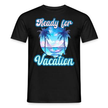Ready For Vacation für einen Strandurlaub - Männer T-Shirt - Schwarz - Vorne - AI Model Male 178 light (178cm)