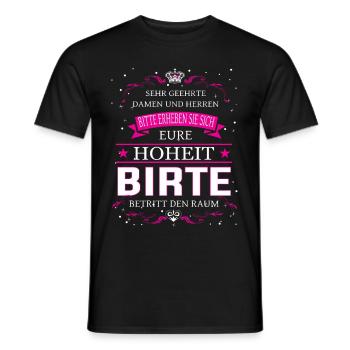 Euer Hoheit Birte betritt den Raum - Männer T-Shirt - Schwarz - Vorne - AI Model Male 178 light (178cm)