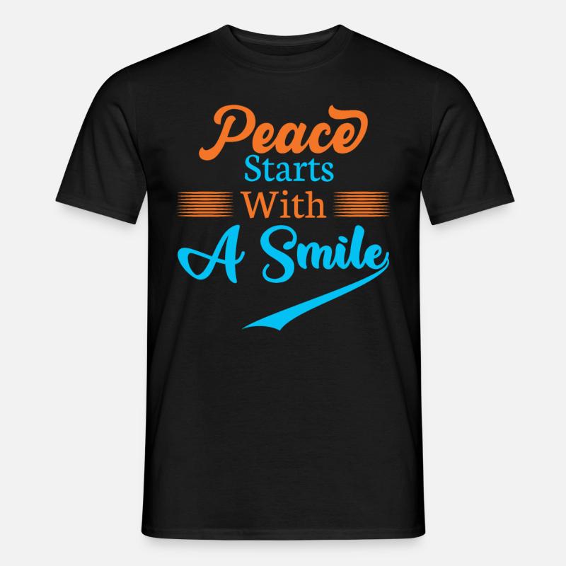 Peace begins with a smile - Statement - Men’s T-shirt - black