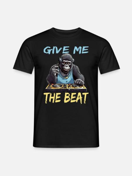 Give Me The Beat DJ Musik Techno Kopfhörer Pop - Männer T-Shirt - Schwarz