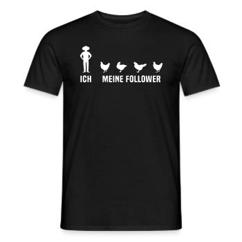 ich meine follower Hühner - Männer T-Shirt - Schwarz - Vorne - AI Model Male 178 light (178cm)