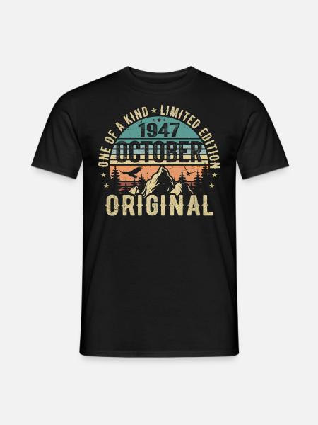 Oktober 1947 Geburtstagsgeschenk - Oktober 1947 - Männer T-Shirt - Schwarz