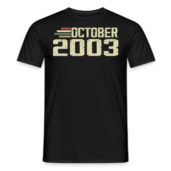 October 2003 - Geburtstag im Oktober 2003 - Männer T-Shirt - Schwarz - Vorne - AI Model Male 178 light (178cm)