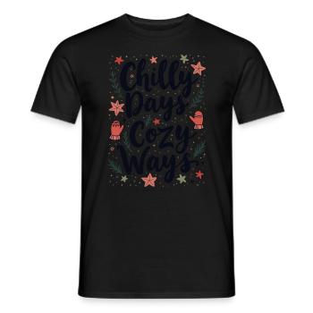 Chilly Days Cozy Ways Weihnachten für - Männer T-Shirt - Schwarz - Vorne - AI Model Male 178 light (178cm)