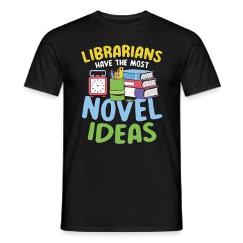 Librarians Have The Most Novel Ideas - Männer T-Shirt - Schwarz - Vorne - AI Model Male 178 light (178cm)