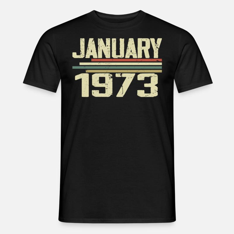 Januar 1973 - Geburtstagsgeschenk Januar 1973 - Männer T-Shirt - Schwarz