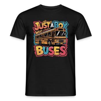 Just a Boy Who Loves Buses for Bus Lovers für - Männer T-Shirt - Schwarz - Vorne - AI Model Male 178 light (178cm)