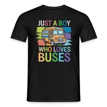 Just a Boy Who Loves Buses for Bus Lovers für - Männer T-Shirt - Schwarz - Vorne - AI Model Male 178 light (178cm)