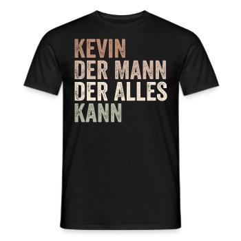 Kevin Der Mann Der Alles Kann Vorname Kevin - Männer T-Shirt - Schwarz - Vorne - AI Model Male 178 light (178cm)