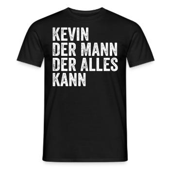 Kevin The Man Who Can Do Everything First name Kevin - Men's T-Shirt - black - Front - AI Model Male 178 light (178cm)