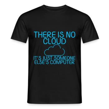 There Is No Cloud Its Just Someone Elses Computer5 - Männer T-Shirt - Schwarz - Vorne - AI Model Male 178 light (178cm)