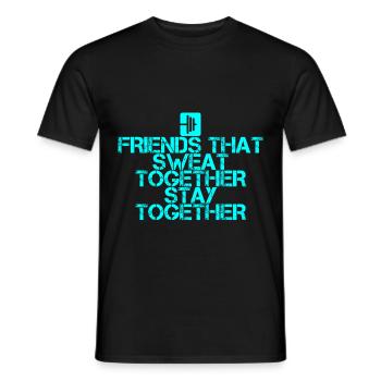Friends That Sweat Together Stay Together 4 - Männer T-Shirt - Schwarz - Vorne - AI Model Male 178 light (178cm)