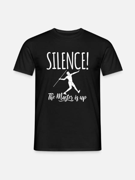Silence! The Master is up! Speerwurf Speerwerfen - Männer T-Shirt - Schwarz