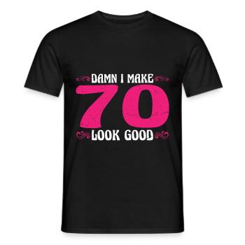 Damn I Make 70 Look Good 3 - Men's T-Shirt - black - Front - AI Model Male 178 light (178cm)