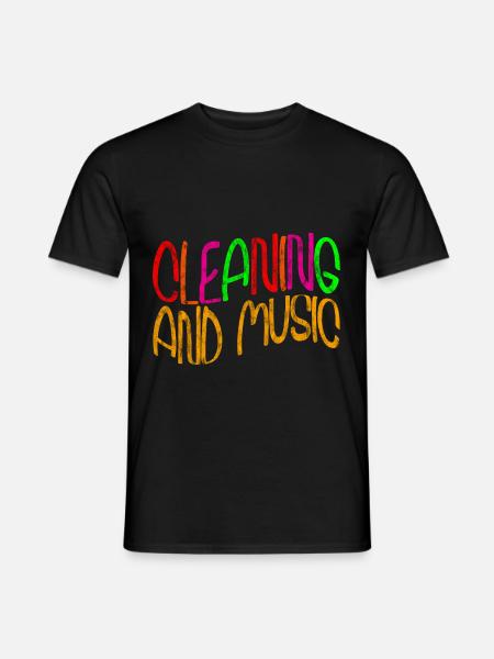 Cleaning And Music 2 - Men's T-Shirt - black
